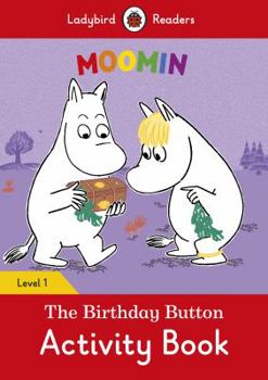 Paperback Moomin: The Birthday Button Activity Book – Ladybird Readers Level 1 Book