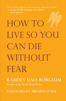 Paperback How to Live So You Can Die Without Fear Book