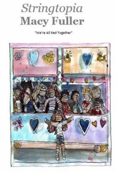Paperback Stringtopia: "We're all tied together" Book