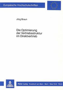 Paperback Die Optimierung Der Vertriebsstruktur Im Direktvertrieb [German] Book