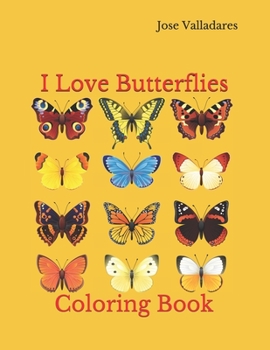 Paperback I Love Butterflies: Coloring Book