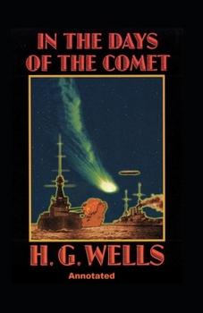 Paperback In the Days of the Comet Annotated Book