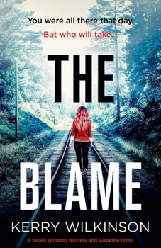 Paperback The Blame: A totally gripping mystery and suspense novel Book