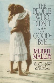 Paperback The People Who Didn't Say Goodbye Book