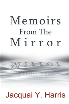 Paperback Memoirs From The Mirror Book