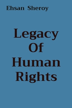 Legacy Of Human Rights