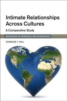 Hardcover Intimate Relationships Across Cultures: A Comparative Study Book