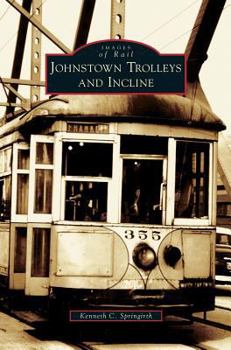 Hardcover Johnstown Trolleys and Incline Book