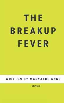 Paperback The Breakup Fever Book