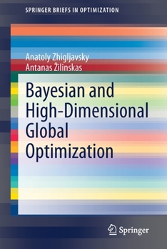 Paperback Bayesian and High-Dimensional Global Optimization Book