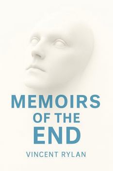 Paperback Memoirs of the End Book