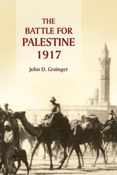 Paperback The Battle for Palestine, 1917 Book