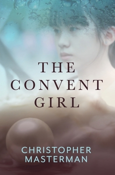 Paperback The Convent Girl Book