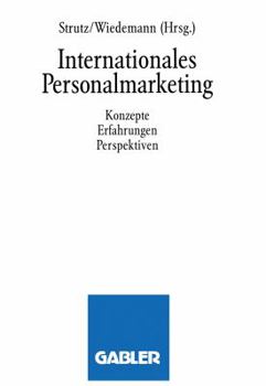 Paperback Internationales Personalmarketing: Konzepte, Erfahrungen, Perspektiven [German] Book