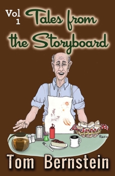 Paperback Tales From The Storyboard: Volume 1 Book