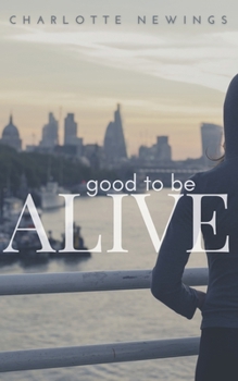 Paperback Good To Be Alive Book