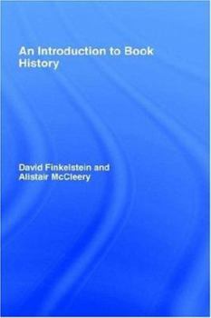 Paperback An Introduction to Book History Book