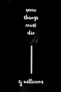 Paperback Some Things Must Die Book