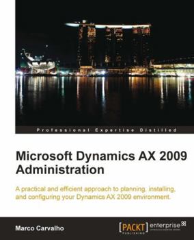 Paperback Microsoft Dynamics Ax 2009 Administration Book