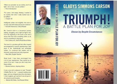 Paperback Triumph! A Battle Plan for Joy: Choose Joy Despite Circumstances Book