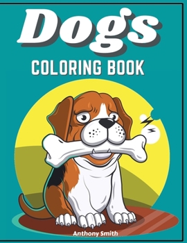 Paperback Dogs & Puppies Coloring Book For Kids Book