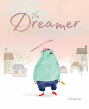 Hardcover The Dreamer: (Inspirational Story, Picture Book for Children, Books about Perseverance) Book