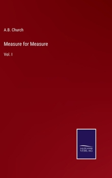 Measure for Measure: Vol. I