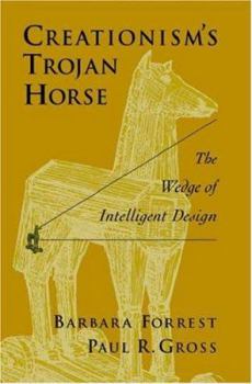 Hardcover Creationism's Trojan Horse: The Wedge of Intelligent Design Book