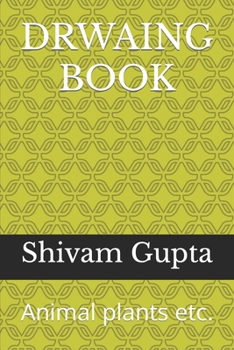 Paperback DRWAING BOOK: Animal plants etc. Book