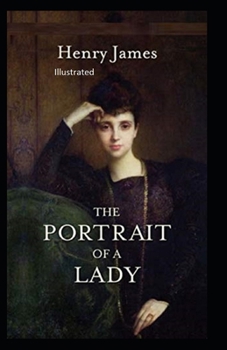 Paperback The Portrait of a Lady Illustratted Book