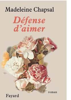 Paperback Défense d'aimer [French] Book