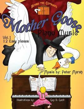 Paperback Mother Goose Piano Music: Volume 1 -Twelve Easy Pieces Book