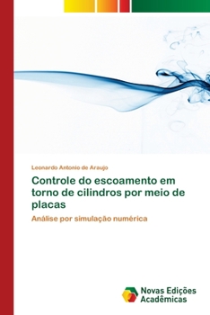 Paperback Controle do escoamento em torno de cilindros por meio de placas [Portuguese] Book