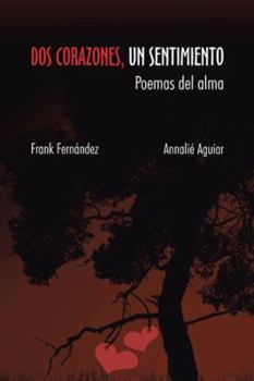 Paperback DOS Corazones, Un Sentimiento [Spanish] Book