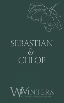 Sebastian & Chloe : A Kiss to Tell