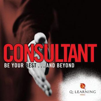 Paperback Consultant: Be Your Best . . . and Beyond Book