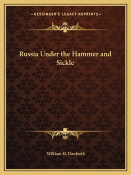 Paperback Russia Under the Hammer and Sickle Book