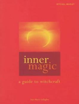 Hardcover Inner Magic: A Guide to Witchcraft Book