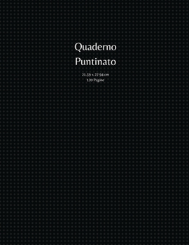 Paperback Quaderno Puntinato [Italian] Book