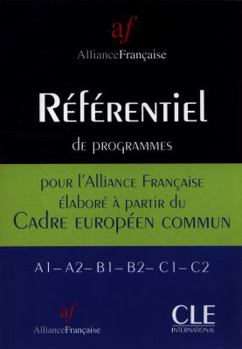 Paperback Referential Des Contenus D'Apprentissage Du FLE En Rapport Avec les Six Niveaux Du Conseil de L'Europe, A L'Usage Des Enseignants de FLE [French] Book