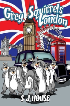 Paperback Grey Squirrels London Book