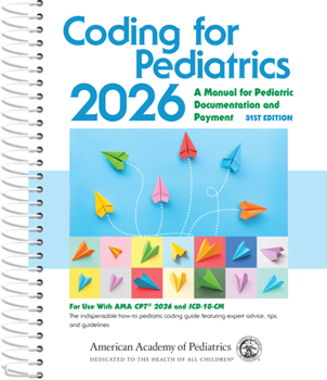 Paperback Coding for Pediatrics 2026, 31st Edition Book