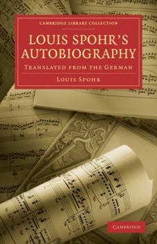 Paperback Louis Spohr's Autobiography Book