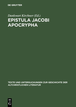 Hardcover Epistula Jacobi Apocrypha [German] Book