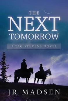 Paperback The Next Tomorrow: A Tag Stevens Novel Book