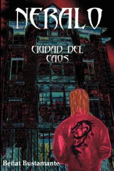 Hardcover Neralo. Ciudad del Caos [Spanish] Book