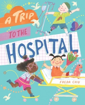 Hardcover A Trip to the Hospital Book