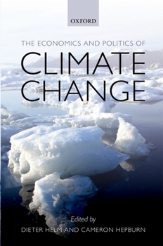 Paperback The Economics and Politics of Climate Change Book