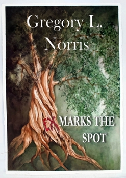 Paperback Ex Marks the Spot Book