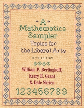 Hardcover Mathematics Sampler, 5th Ed CB: Topics for the Liberal Arts Book